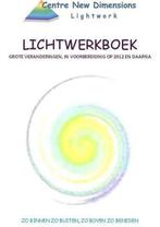 Lichtwerkboek 9789078843016 Centre New Dimensions Lightwork, Gelezen, Verzenden, Onbekend, Centre New Dimensions Lightwork