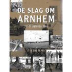De Slag om Arnhem 17-21 september 1944 9789043813365, Boeken, Verzenden, Gelezen, Lloyd Clark