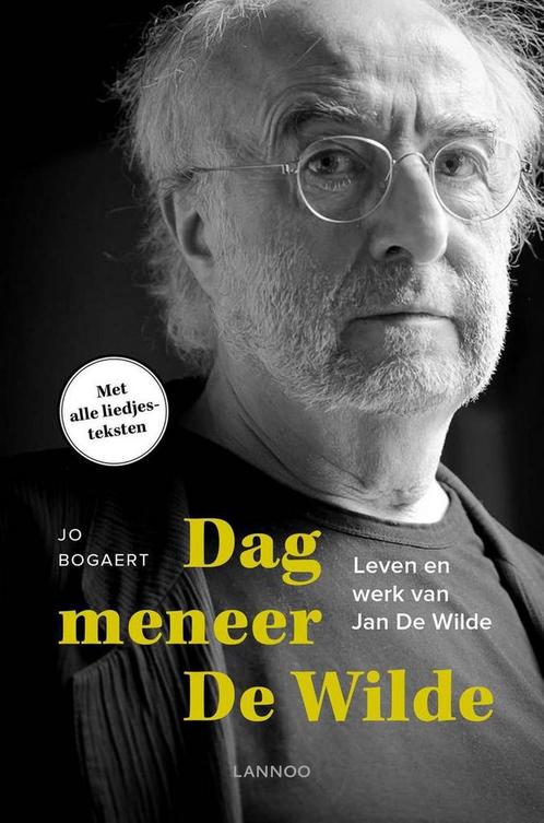 Dag meneer De Wilde 9789401428811 Jo Bogaert, Boeken, Esoterie en Spiritualiteit, Gelezen, Verzenden