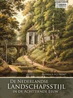 De Nederlandse landschapsstijl in de achttiende eeuw, Verzenden, Gelezen, H.M.J. Tromp