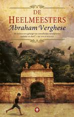 De heelmeesters 9789023464747 Abraham Verghese, Boeken, Verzenden, Gelezen, Abraham Verghese