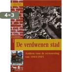 De verdwenen stad / Arnhemse monumentenreeks / 15, Verzenden, Gelezen, A.B.C. Schulte