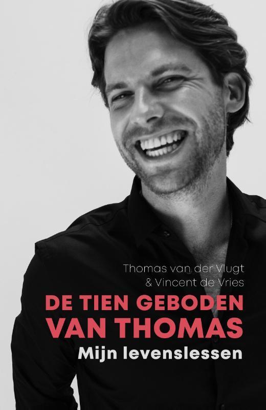 De tien geboden van Thomas 9789400513457, Boeken, Psychologie, Gelezen, Verzenden