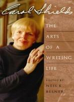Carol Shields: The Arts of a Writing Life By Carol, Boeken, Literatuur, Zo goed als nieuw, Carol Shields,Neil K. Besner, Verzenden