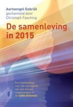 De samenleving in 2015 9789460150548, Verzenden, Gelezen