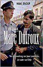 De zaak Marc Dutroux 9789055015856 H. Knoop, Boeken, Verzenden, Gelezen, H. Knoop