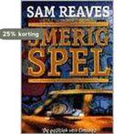 SMERIG SPEL 9789064932441 S. Reaves, Boeken, Verzenden, Gelezen, S. Reaves