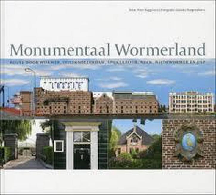 Monumentaal Wormerland 9789078381433 P. Roggeveen, Boeken, Kunst en Cultuur | Architectuur, Zo goed als nieuw, Verzenden