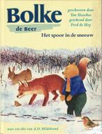 Bolke de beer spoor in de sneeuw 9789000026258 Hasebos, Boeken, Verzenden, Gelezen, Hasebos