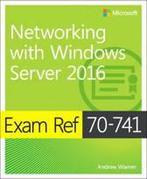 Exam Ref 70 741 Networking with Windows Server 9780735697423, Boeken, Zo goed als nieuw, Verzenden