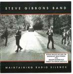 cd digi - Steve Gibbons Band - Maintaining Radio Silence..., Zo goed als nieuw, Verzenden