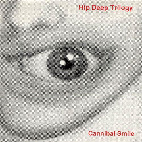 cd - Hip Deep Trilogy - Cannibal Smile, Cd's en Dvd's, Cd's | Overige Cd's, Zo goed als nieuw, Verzenden