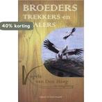 Broeders, trekkers en dwalers 9789072766953 Tom Loorij, Verzenden, Gelezen, Tom Loorij