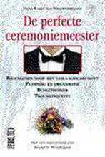 PERFECTE CEREMONIEMEESTER 9789021533391, Verzenden, Zo goed als nieuw, H.K. van Nieuwenhuizen