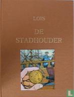 Lois - De stadhouder - 2006, Eén stripboek, Verzenden, Zo goed als nieuw, Martin, Jacques.