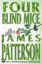 Four Blind Mice 9780747263494 James Patterson, Gelezen, James Patterson, James Patterson, Verzenden