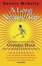 9780552171977 A Long Strange Trip Dennis Mcnally, Boeken, Verzenden, Nieuw, Dennis Mcnally