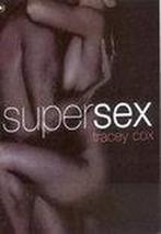 Supersex 9789044308051 Tracey Cox, Gelezen, Verzenden, Tracey Cox