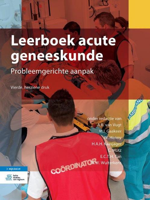 Leerboek acute geneeskunde 9789036818964, Boeken, Studieboeken en Cursussen, Zo goed als nieuw, Verzenden