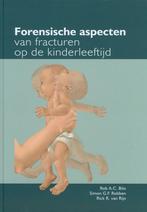 Forensische aspecten van fracturen op de kinderleeftijd /, Boeken, Verzenden, Gelezen, R.A.C. Bilo