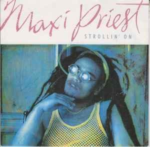vinyl single 7 inch - Maxi Priest - Strollin On, Cd's en Dvd's, Vinyl Singles, Zo goed als nieuw, Verzenden