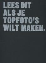 Lees dit als je topfotos wilt maken / Lees dit, Boeken, Verzenden, Zo goed als nieuw, Henry Carroll