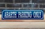 Abarth parking only, Verzamelen, Merken en Reclamevoorwerpen, Verzenden, Nieuw