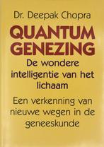 Quantumgenezing 9789063253950 Deepak Chopra, Gelezen, Deepak Chopra, N.v.t., Verzenden