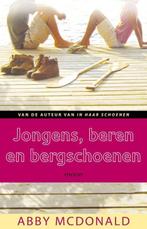 Jongens, beren en bergschoenen 9789048809042, Boeken, Verzenden, Gelezen, Abigail MacDonald