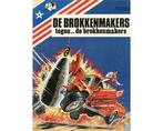 De brokkenmakers - ... tegen de brokkenmakers - De, Boeken, Stripboeken, Ophalen of Verzenden, Nieuw