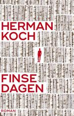 Finse dagen 9789026341069 Herman Koch, Verzenden, Gelezen, Herman Koch