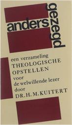 Anders gezegd : een verzameling theologische opstellen voor, Boeken, Gelezen, H.M. Kuitert, Verzenden