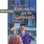 Een Nacht In De Domkerk 9789077030318 Hieke van der Werff, Verzenden, Zo goed als nieuw, Hieke van der Werff