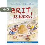 Brit is weg! / Avonturen van Steef Stekel / 1 9789087180744, Boeken, Verzenden, Zo goed als nieuw, Marijke Duffhauss