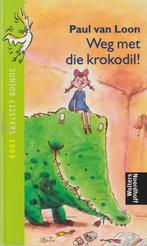 Weg met die krokodil! 9789001552275 Paul van Loon, Verzenden, Zo goed als nieuw, Paul van Loon