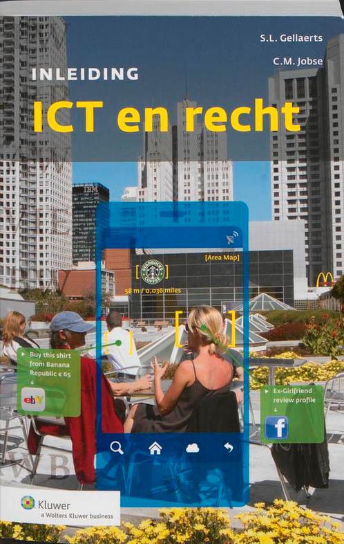 Inleding Recht en ICT druk 1 9789013091755, Boeken, Informatica en Computer, Zo goed als nieuw, Verzenden