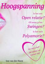 Hoogspanning 9789402192292 Izzy van der Horst, Verzenden, Gelezen, Izzy van der Horst