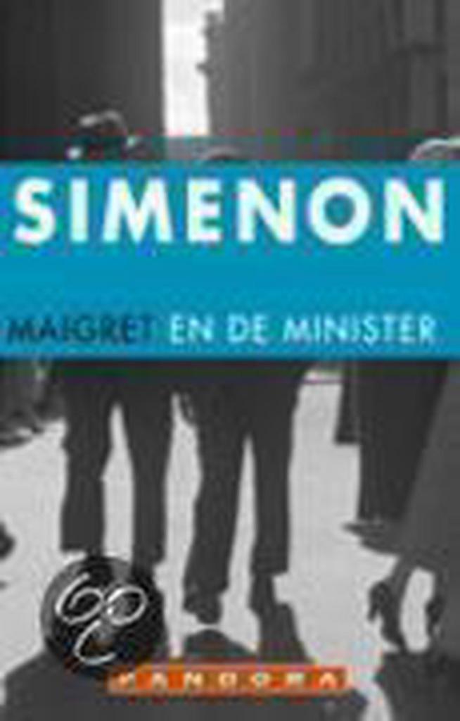 Maigret en de minister / Maigret 9789025422400, Boeken, Romans, Gelezen, Verzenden