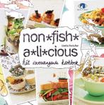 Non-fish-a-licious 9789079872299 Lisette Kreischer, Boeken, Verzenden, Zo goed als nieuw, Lisette Kreischer