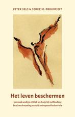 Het leven beschermen | 9789492326287 | Peter Selg ; Sergej, Zo goed als nieuw, Peter Selg ; Sergej O. Prokofieff