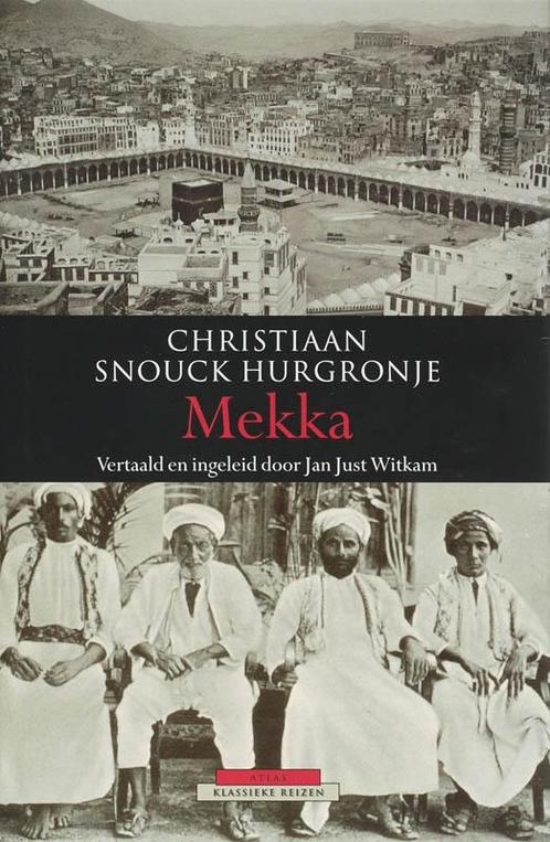 Mekka / Atlas Klassieke reizen / 8 9789045013008, Boeken, Reisverhalen, Gelezen, Verzenden