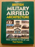 British Military Airfield Architecture Militaire Vliegvelden, Ophalen of Verzenden, Luchtmacht, Engeland, Boek of Tijdschrift