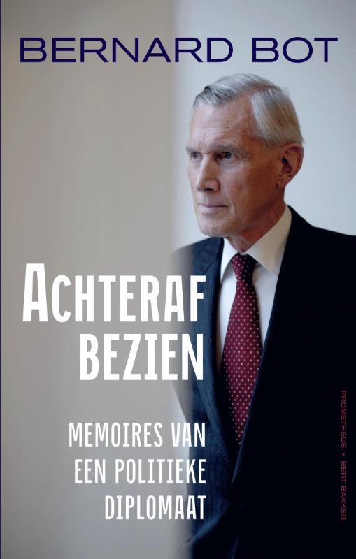 Achteraf bezien 9789035143920 Bernard Bot, Boeken, Politiek en Maatschappij, Zo goed als nieuw, Verzenden