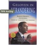 Geloven In Verandering 9789045014180 Barack Obama, Verzenden, Zo goed als nieuw, Barack Obama