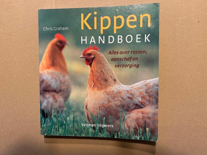 Kippen Handboek - Alles over Rassen - Aanschaf en Verzorging, Boeken, Dieren en Huisdieren, Gelezen, Pluimvee, Ophalen of Verzenden