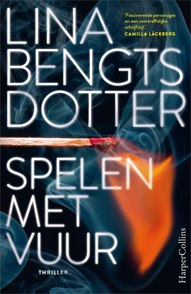 Spelen met vuur (9789402713664, Lina Bengtsdotter), Boeken, Thrillers, Nieuw, Verzenden