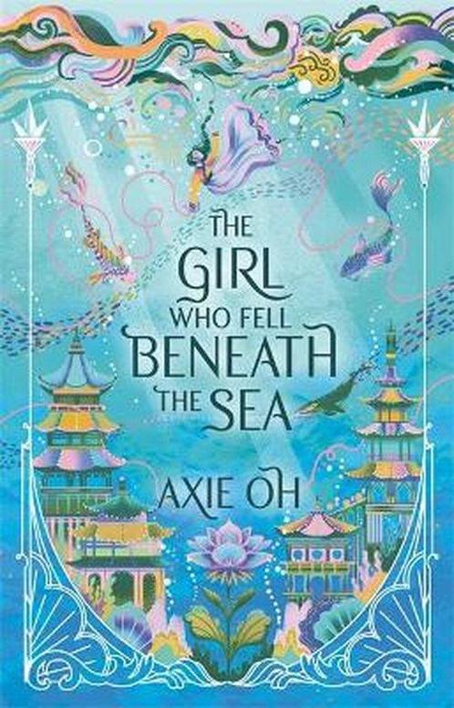 The Girl Who Fell Beneath the Sea 9781529391695 Axie Oh, Boeken, Overige Boeken, Zo goed als nieuw, Verzenden