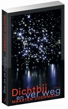 Dichtbij en ver weg (9789044636482, Maarten Doorman), Boeken, Filosofie, Nieuw, Verzenden