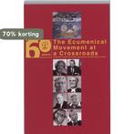 The Ecumenical Movement At The Crossroads 9789043515726, Boeken, Verzenden, Gelezen, Frans Bouwen