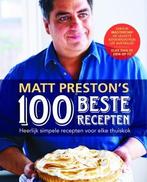 Matt Prestons 100 beste recepten 9789021554204 Matt Preston, Boeken, Kookboeken, Gelezen, Matt Preston, Verzenden